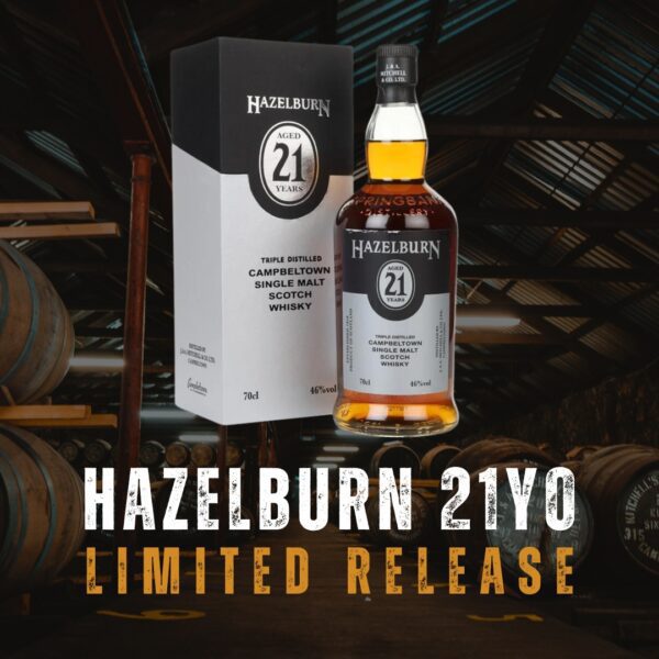 Hazelburn 21 Year Old!