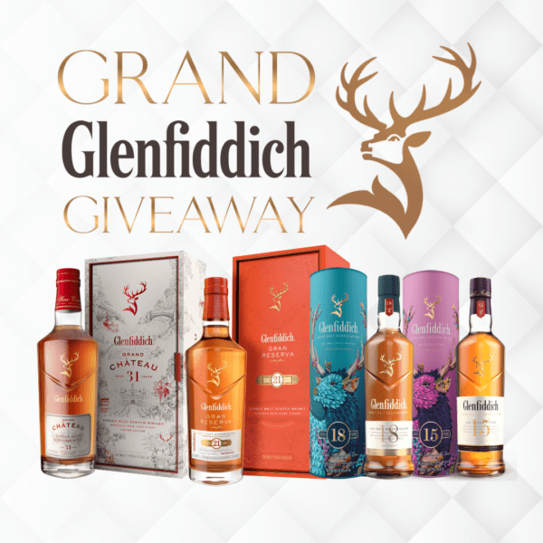 THE GRAND GLENFIDDICH GIVEAWAY! Glenfiddich Grand Chateau 31YO + Gran Reserva 21YO + Special Edition 15 & 18YO! 4 BOTTLE PRIZE!