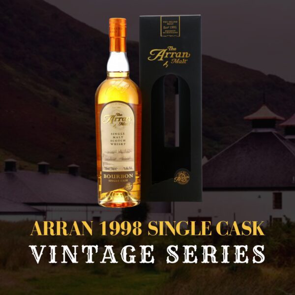 THE VINTAGE SERIES | ARRAN 1998 Bourbon Single Cask #671 Bottle No. 165/230 58.0%