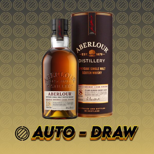 AUTO DRAW - Aberlour 18YO!