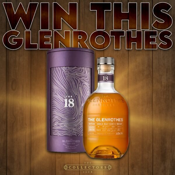 WIN THIS! GLENROTHES 18 YEAR OLD!