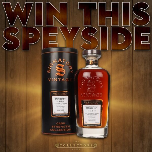 WIN THIS! SIGNATORY SPEYSIDE (M) 18 YEAR OLD!