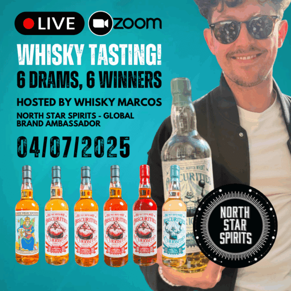 NORTH STAR SPIRITS LIVE TASTING! 6 DRAMS, 6 WINNERS DRAWN ON THE NIGHT! 4/07/2025 Hosted Live on Zoom!