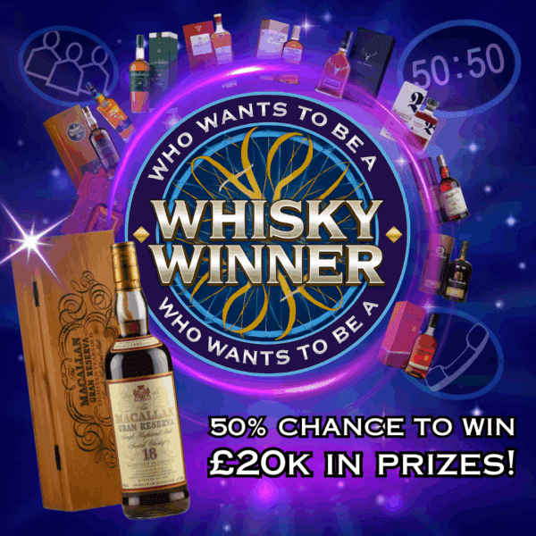 WHO WANT'S TO BE A WHISKY WINNER? 50:50 CHANCE! END PRIZE OF THE STUNNING MACALLAN GRAN RESERVA 1980!!