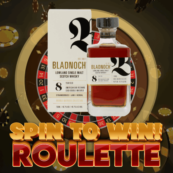 SPIN TO WIN SUPER LOW ODDS - Bladnoch 8 Year Old!