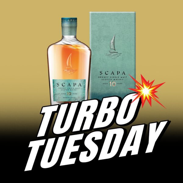 TURBO TUESDAY! WIN THE BRAND NEW SCAPA 10 YEAR OLD FOR £2!