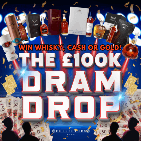 THE £100K DRAM DROP! £100,000 WORTH OF INSTANT PRIZES INCLUDING WHISKY, CASH & GOLD! £2000 TAX FREE CASH END PRIZE!! 5000 INSTANT WINS!