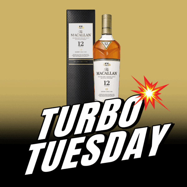 TURBO TUESDAY! WIN THE Macallan 12 Year Old Sherry Oak!